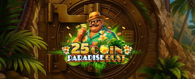 25 Coin Paradise Bust 
